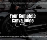 Your Complete Canva Guide