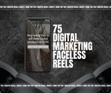 75 Digital Marketing Faceless Reels